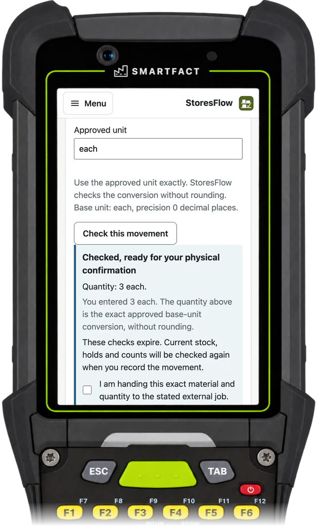 StoresFlow issue of 3 each, checked and ready, with the confirmation that this material and quantity are handed to the stated job
